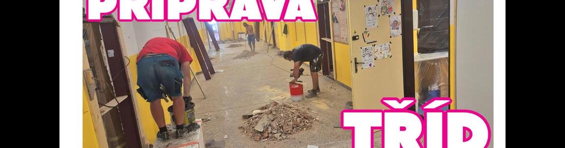 PŘÍPRAVA TŘÍD